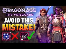 7 HUGE Mistakes You Shouldn’t Make in Dragon Age The Veilguard! Dragon Age Veilguard Tips