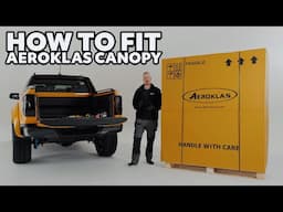 How To Fit A 2023+ Ford Ranger Aeroklas Hardtop Canopy - In-Depth Fitting & Wiring