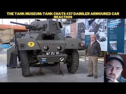 The Tank Museum: Tank Chats #37 Daimler Armoured Car Reaction