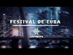 Festival De Cuba  || Feel the Beat: Vibrant Jazz Sensations || Ep.154