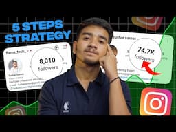 5 Steps Strategy || How to Grow Instagram Account in 2024