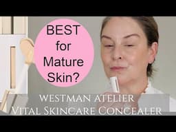 WOW! Westman Atelier Vital Skincare Concealer - Mature Skin!  2-Day Wear Test