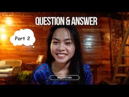 [QUESTION & ANSWER] Part 2 Get to know more about Me | MSCYNTHIA with English Subtitle CC