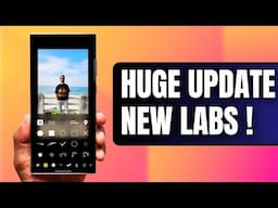 HUGE UPDATE - New Labs & Features Now Available on Samsung Galaxy Phones !!!