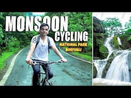 Cycling in Borivali National Park | Sanjay Gandhi National park in Monsoon | Kanheri Caves | SGNP