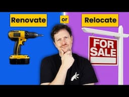 Should I Renovate My Home or Move? (Costs and Considerations)