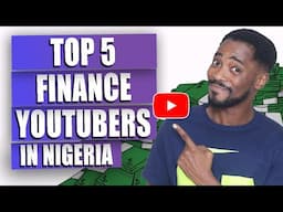 Top Personal Finance Youtubers | for Saving, Investing, Cryptocurrency and Skilling up in Nigeria