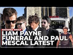 Inside Liam Payne’s ‘NDA’ Filled Funeral | Paul Mescal SCHOOLED By Super Fan