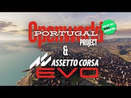 Assetto Corsa Evo Feature Wishlist for Our Portugal Openworld Project