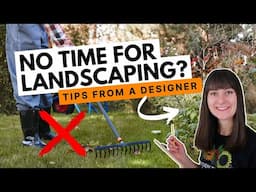 Landscape design for busy people 🪴 Time saving strategies from a designer