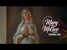 Louisa Au || Mary My Mother || Trailer