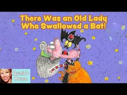 🦇 Kids Book Read Aloud: THERE WAS AN OLD LADY WHO SWALLOWED A BAT A Very Funny Halloween Story!