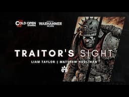 Traitor's Sight - Warhammer 40,000 Fast Fiction