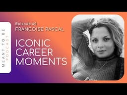 Francoise Pascal Discusses Her New Play, Iconic Career Moments & Why She'll Always Be Authentic