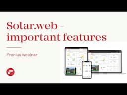 Webinar: Solar.web - Important features