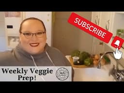 Weekly Veggie Prep! Plan ahead to save time and money! 2023