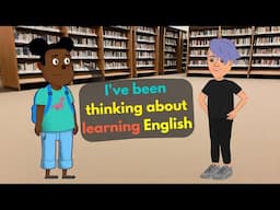 I've been thinking about learning English ⏩ Learn English conversations for beginners