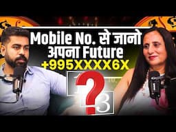 पहचाने अपना Lucky Mobile No. | Mobile Number Numerology Explained | Ep 22 #numerology