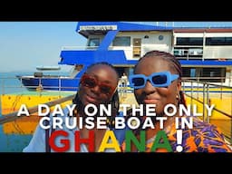 SPEND A DAY ABOARD THE DODI PRINCESS IN GHANA!!!